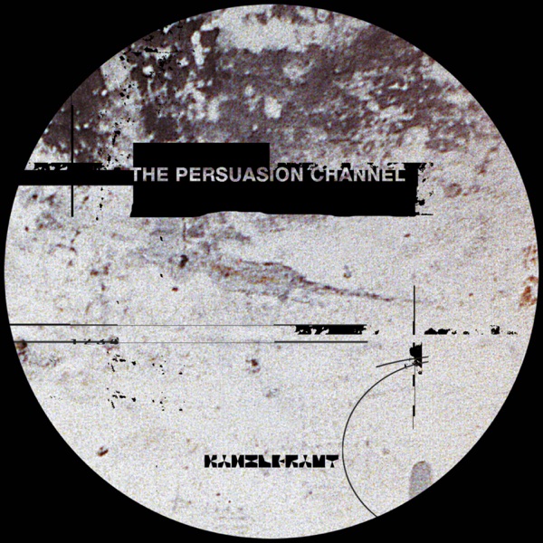 The Persuasion Channel - EP