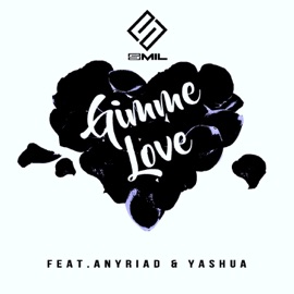 Gimme Love (feat. AnyRiad & Yashua) [Acoustic Version] Smil