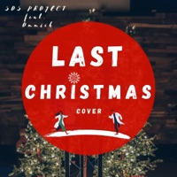 Last Christmas (feat. Ommieh) - Single - SOS Project
