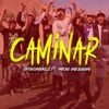 Caminar (feat. Imperio Underground) - Single