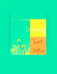 Lost Influxを聴いたり、ミュージックビデオを鑑賞したり、経歴やツアー日程などを確認したりしましょう！