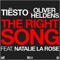 Tiesto and Oliver Heldens Ft. Natalie La Rose - The Right Song (Wombass)