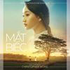 Mắt Biếc (Original Motion Picture Soundtrack) - Christopher Wong, Ian Rees, Garrett Crosby & Phan Mạnh Quỳnh
