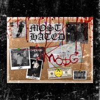 Mo$T Hated - Single - $pace
