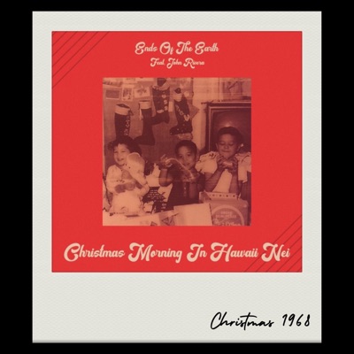 Christmas Morning In Hawai'i Nei (Precious Things) [feat. John Rivera] - Single