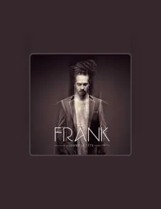 Listen to Fränk, watch music videos, read bio, see tour dates & more!