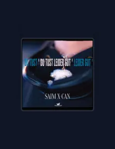 Listen to SAIM x CAN, watch music videos, read bio, see tour dates & more!