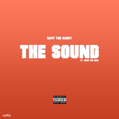 The Sound (feat. Chad the MAN) - Single