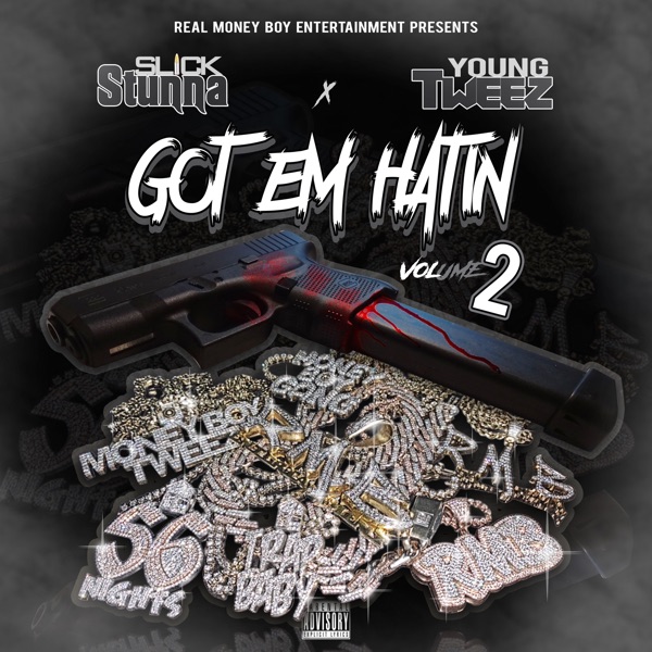Got Em Hatin Vol.2