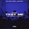 Test Me (feat. YCC Kayne) - Romer lyrics