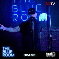 The Blue Room (Season 3) [feat. Brame] - Single - First Media TV