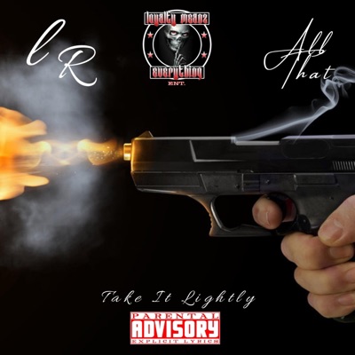 Take It Lightly (feat. All That) - Single