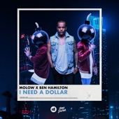 I Need A Dollar artwork