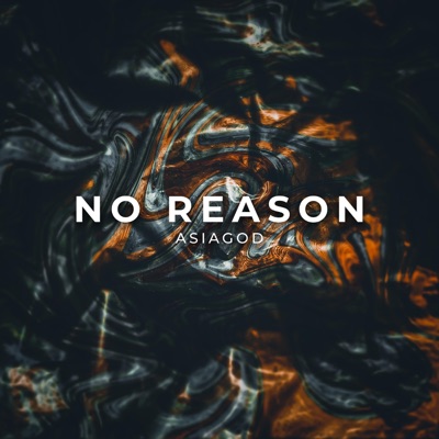 No Reason - Single
