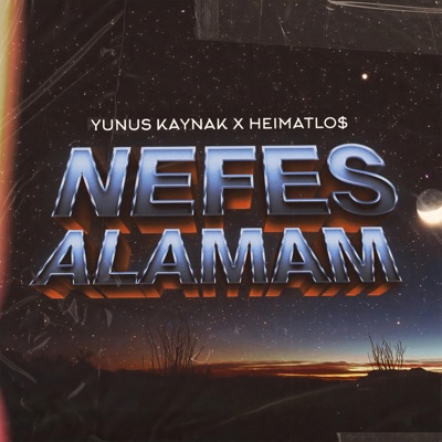 Nefes Alamam (feat. Heimatlo$) - Single
