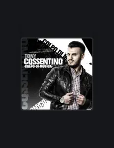 Ascolta Tony Cossentino, guarda video musicali, leggi la biografia, vedi le date del tour & altro!