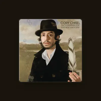 Listen to Cory Chisel and the Wandering Sons, watch music videos, read bio, see tour dates & more!