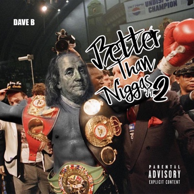 Better Than Niggaz Pt. 2