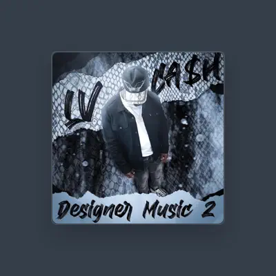 Listen to LV Cash, watch music videos, read bio, see tour dates & more!
