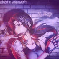 So Tired (feat. Whywewish) - Single - Kanashi