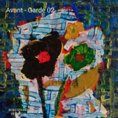 Avant - Garde 02 artwork