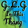 GLG In This Thang (feat. J Neilz, Dash Money & Møney) - Single