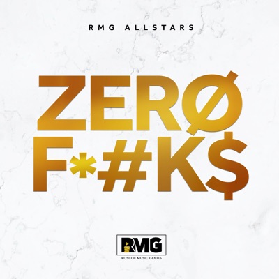 Zero Fucks (feat. Muyiwa Frank, DAMY & YokeeGilla) - Single
