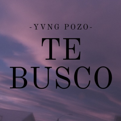Te Busco - Single