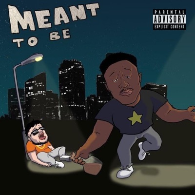 Meant To Be (feat. Maxxo Vision) - Single