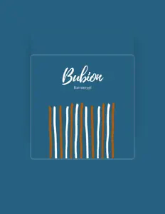 Dengarkan Bubion, tonton video musik, baca bio, lihat tanggal tur & lainnya!