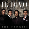 The Promise - Il Divo