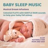 Baby Sleep Music: Musical Dream Infusions (Celestial Flute with Gentle Rain)