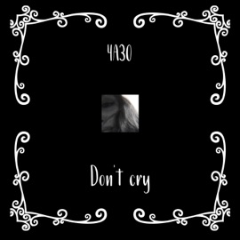 Don't Cry Чазо