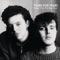 Head Over Heels / Broken - Tears for Fears lyrics