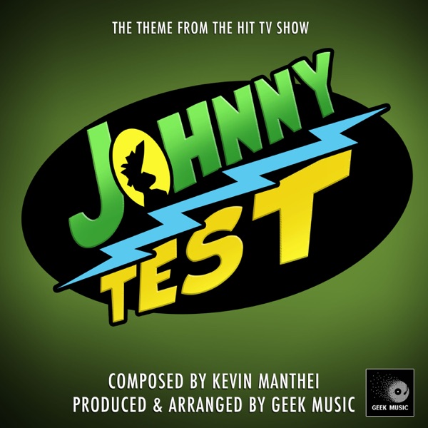 Johnny Test Main Theme (From "Johnny Test")