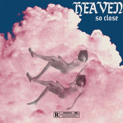Heaven So Close - Single