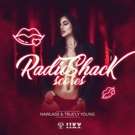 Radioshack Scores (feat. True'ly Young) Nawlage