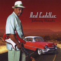 Red Cadillac - Johnny Rawls