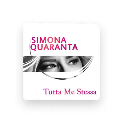 Listen to Simona Quaranta, watch music videos, read bio, see tour dates & more!
