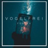 Vogelfrei - Single