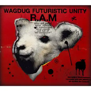 last ned album Wagdug Futuristic Unity - RAM