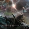 Building Better Worlds album cover