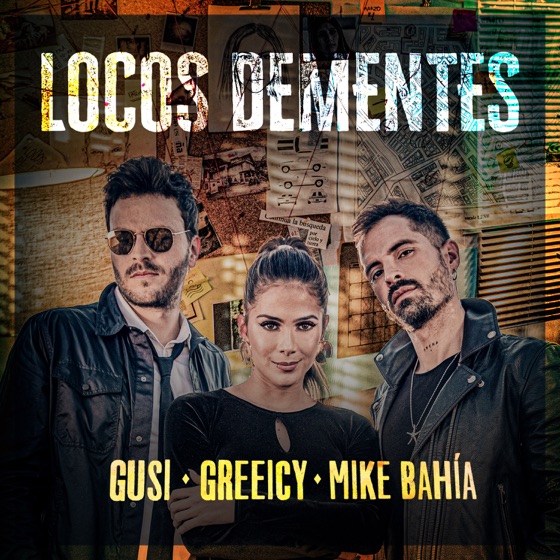 Cover artwork for Locos Dementes (feat. Greeicy & Mike Bahía)