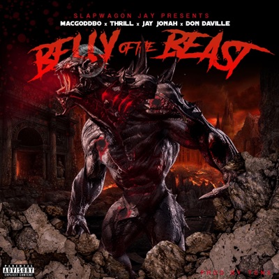 Belly of the Beast (feat. MacGodDbo, Thrill, Jay Jonah & Don Daville) - Single