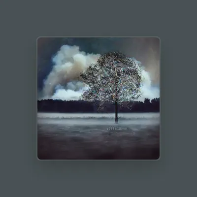 Listen to Vertical, watch music videos, read bio, see tour dates & more!