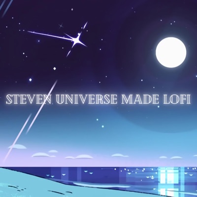 Steven Universe Made Lofi - Single