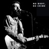 Josh Rabenold - No Body, No Crime