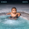 I'm the One (feat. Justin Bieber, Quavo, Chance the Rapper & Lil Wayne) - DJ Khaled