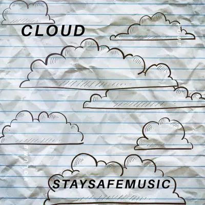 Listen to Cloud - EP by Staysafemusic