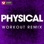 Physical (Workout Remix)